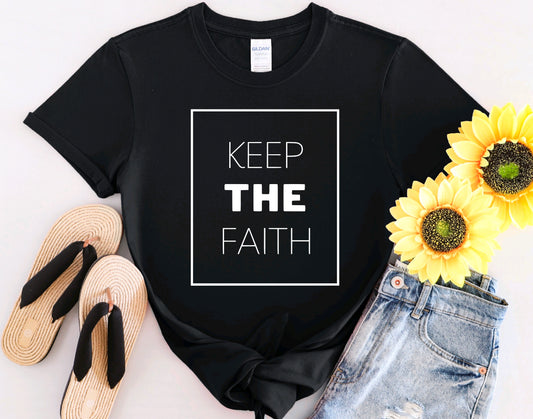 KEEP THE FAITH